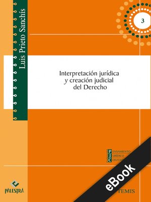cover image of Interpretación jurídica y creación judicial del Derecho